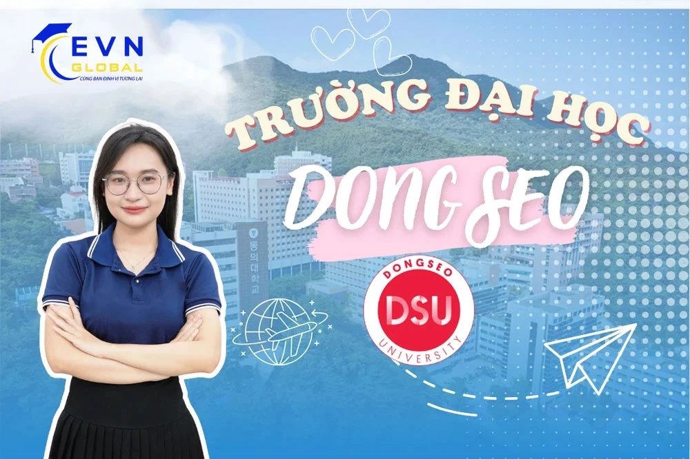 Trường Đại học Dongseo Hàn quốc - 동서대학교