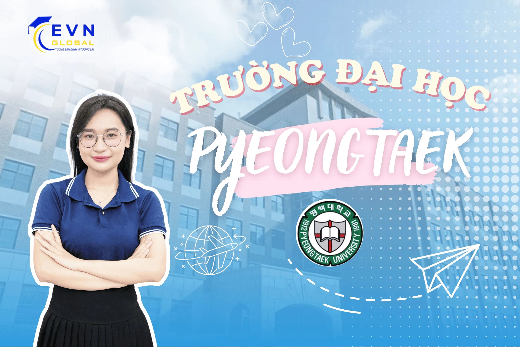 Đại học Pyongtaek – Ngôi trường top 2 đáng học nhất tại Hàn Quốc